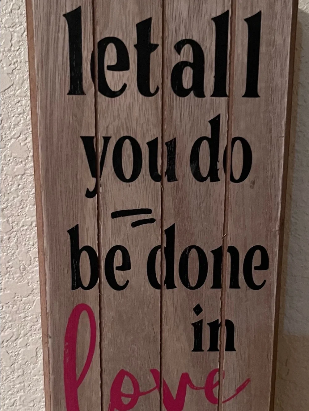 Rustic Wood Wall Sign with Black and Pink Text - Home Wall Decor